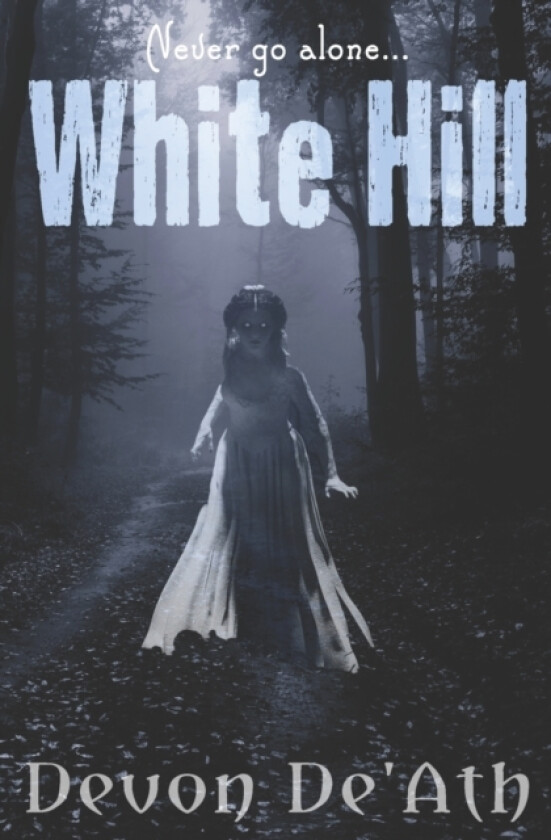 White Hill av Devon De'ath (Paperback)