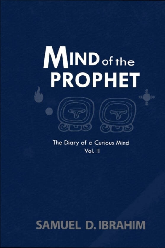 Mind of the Prophet av Samuel Ibrahim (Paperback)