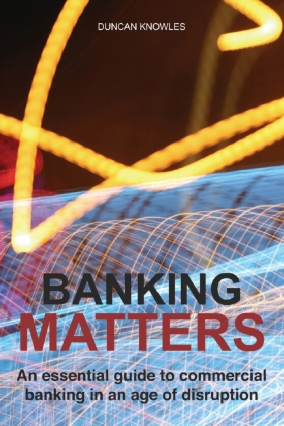 Banking Matters av Knowles Duncan Knowles (Paperback)