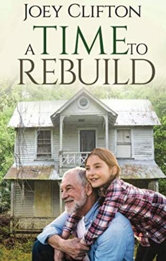 A Time to Rebuild av Joey Clifton (Paperback)