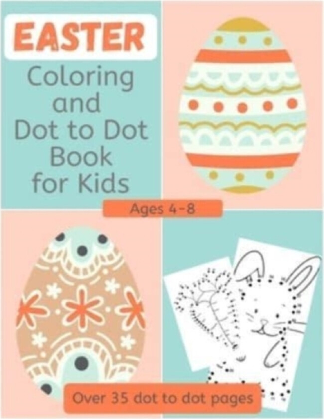 Easter Coloring and Dot to Dot Book for Kids Ages 4-8 av Grove And Fern (Paperback)
