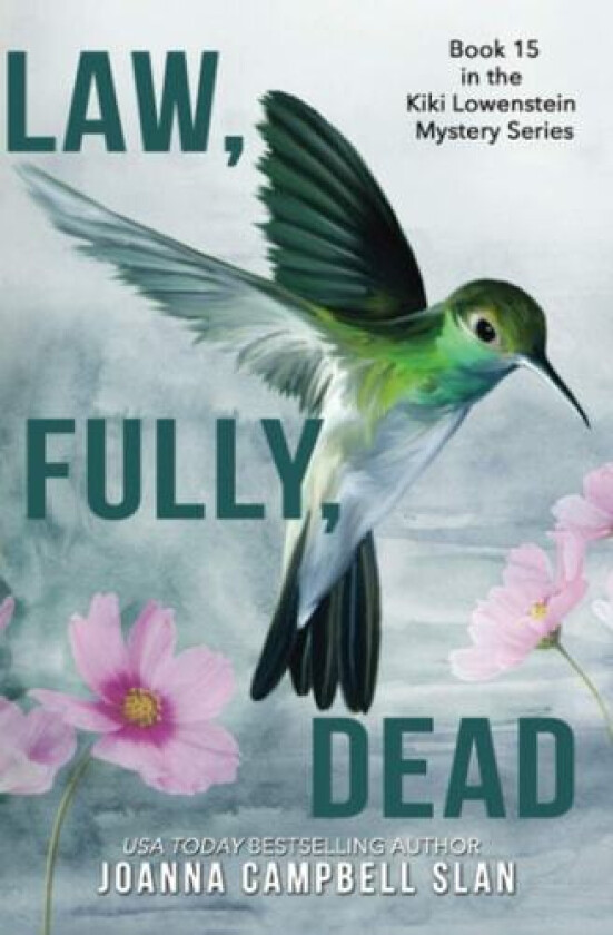 Law, Fully, Dead av Joanna Campbell Slan (Paperback)