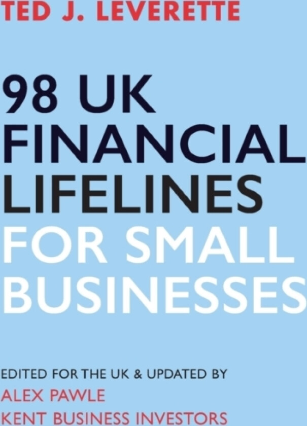 98 UK Financial Lifelines for Small Businesses av Pawle Alex Pawle, J.Leverette Ted J. Leverette (Paperback)