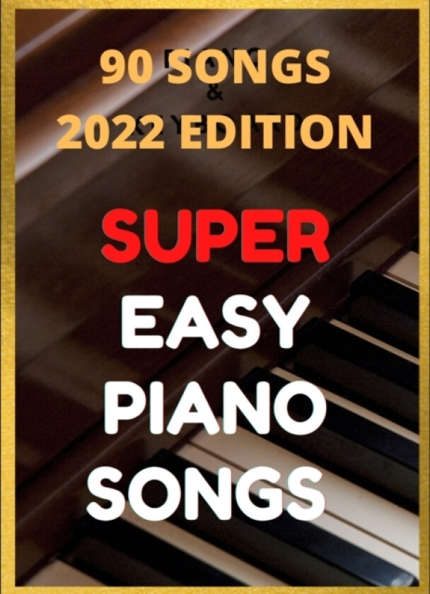 Easy Piano Songs av Ben Tyers (Paperback)