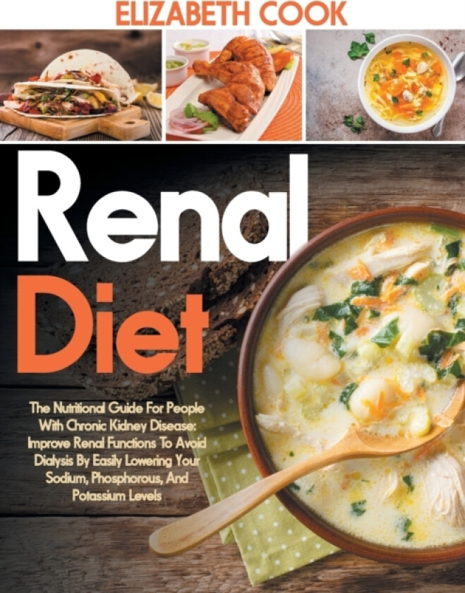 Renal Diet av Elizabeth Cook (Paperback)