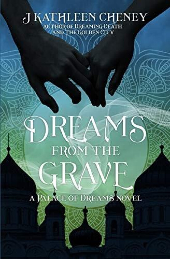 Dreams from the Grave av J Kathleen Cheney (Paperback)