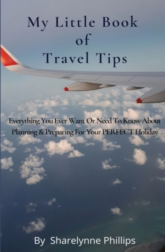 My Little Book Of Travel Tips av Sharelynne Phillips (Paperback)