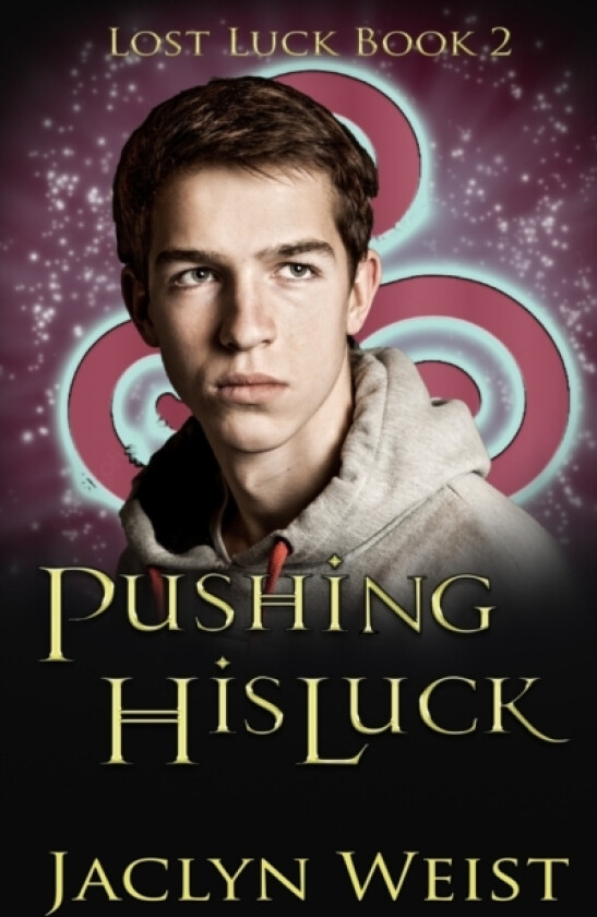Pushing His Luck av Jaclyn Weist (Paperback)