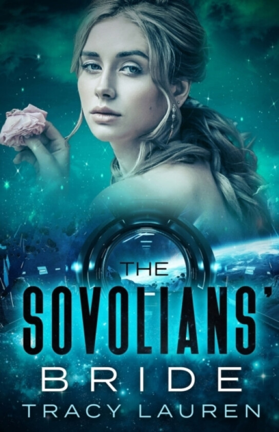 The Sovolians' Bride av Tracy Lauren (Paperback)