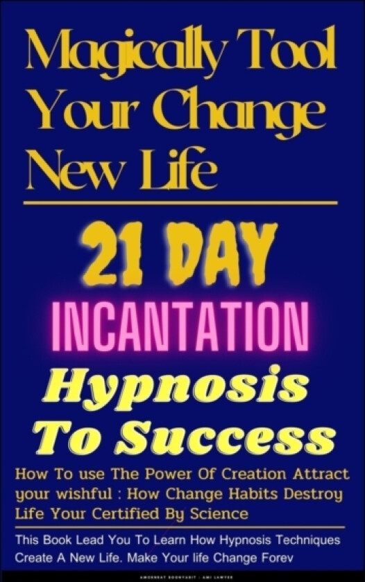 Magical Tool Your Change New Life av Amornrat Boonyarit (Paperback)