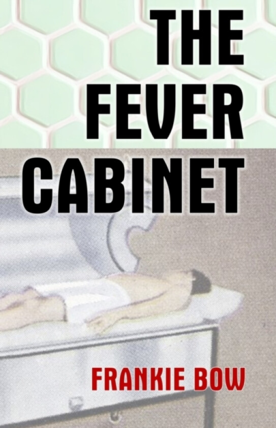 The Fever Cabinet av Frankie Bow (Paperback)