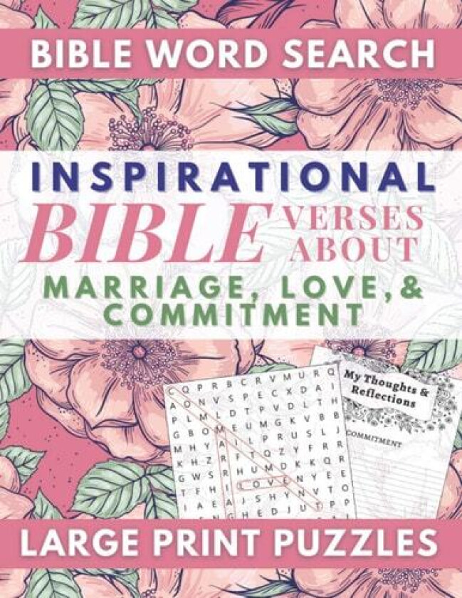 Inspirational Bible Verses Word Search About Marriage, Love, and Commitment Large Print Puzzles av Ilah Publishing (Paperback)