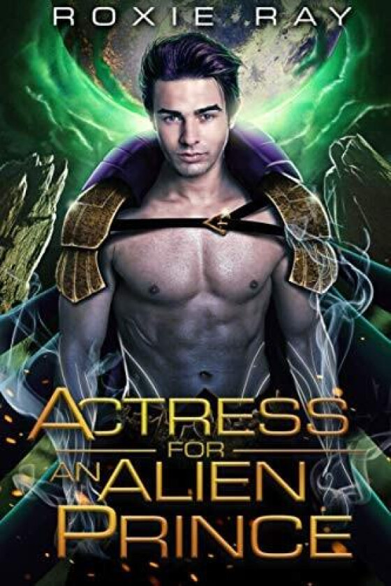 Actress For An Alien Prince: A SciFi Alien Romance (Intergalactic Exchange Program) av Roxie Ray (Paperback)