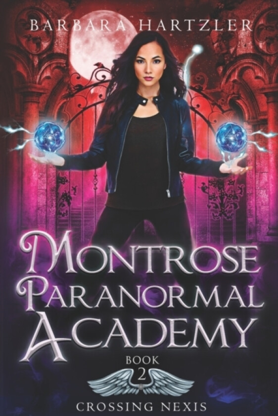 Montrose Paranormal Academy, Book 2 av Barbara Hartzler (Paperback)