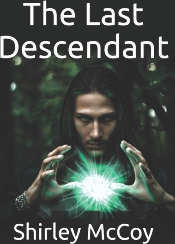 The Last Descendant av Shirley McCoy (Paperback)