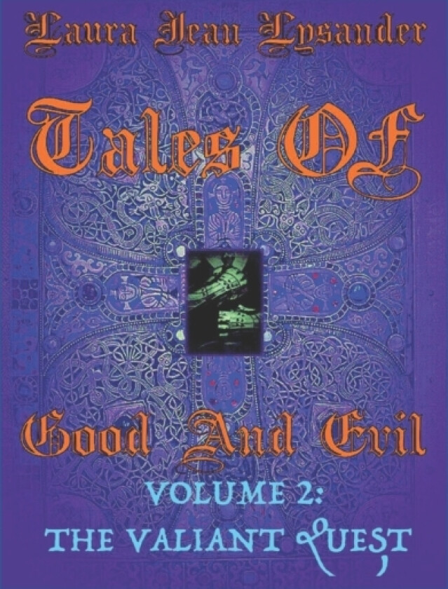 Tales Of Good And Evil Volume 2 av Laura Jean Lysander (Paperback)