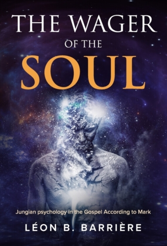 The Wager of the Soul av Leon B Barriere (Paperback)