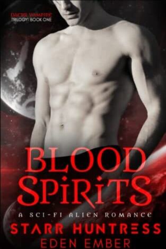 Blood Spirits av Starr Huntress, Eden Ember (Paperback)