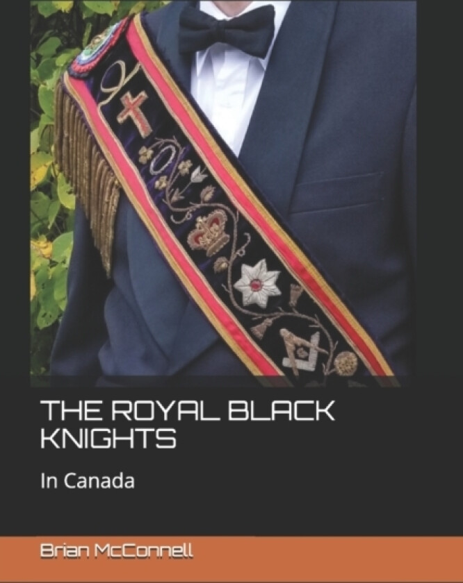The Royal Black Knights av Brian McConnell (Paperback)