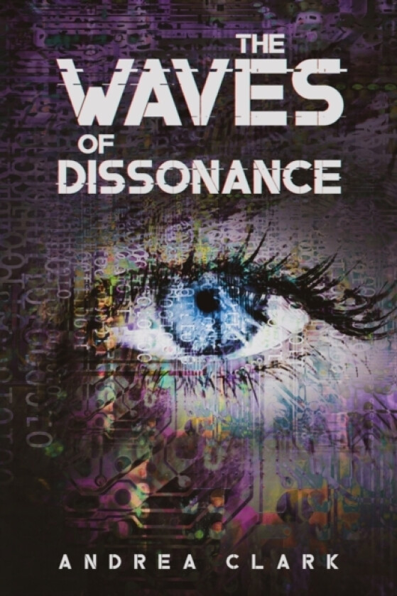The Waves of Dissonance av Andrea Clark (Paperback)
