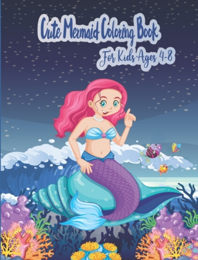 Cute Mermaid Coloring Book For Kids Ages 4-8 av Jdroy Sky Publishing (Paperback)