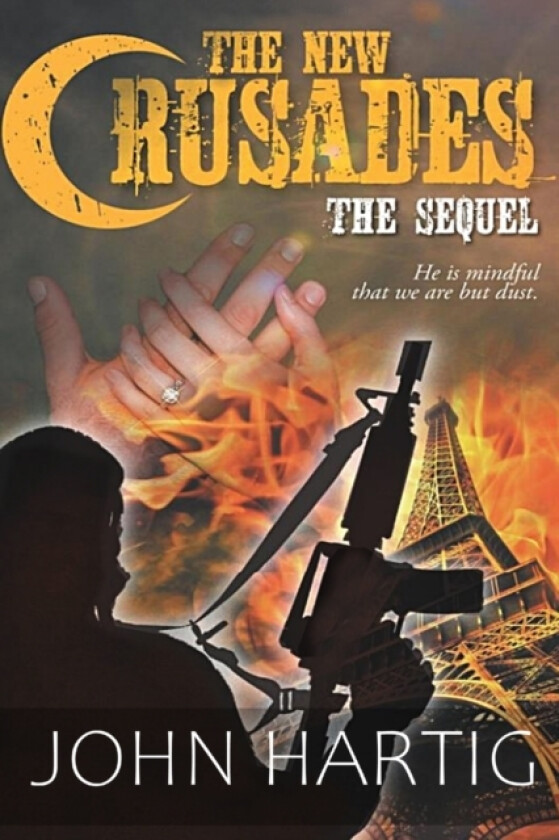 The New Crusades av John Hartig (Paperback)