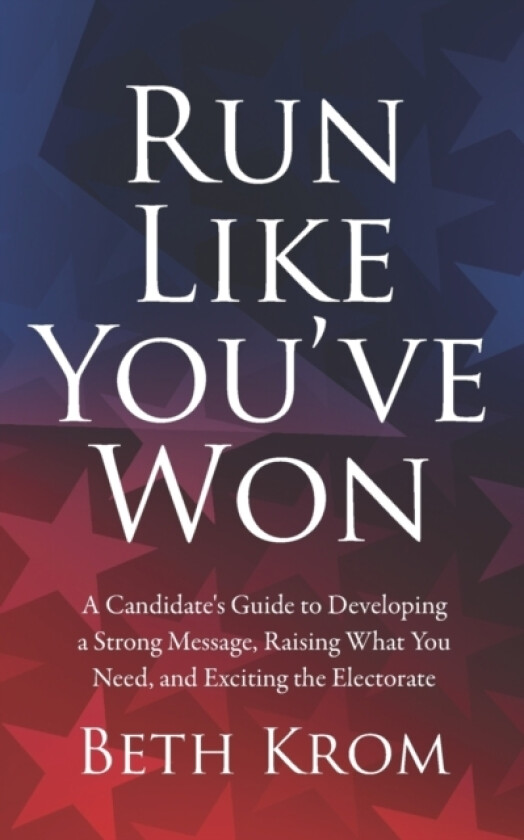 Run Like You've Won av Beth Krom (Paperback)
