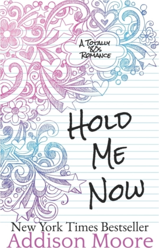 Hold Me Now av Addison Moore (Paperback)