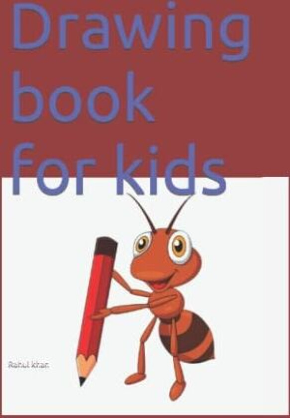 Drawing book for kids av Rahul Hussain Khan (Paperback)