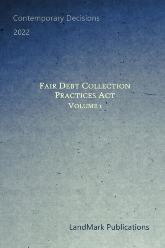 Fair Debt Collection Practices Act av Landmark Publications (Paperback)