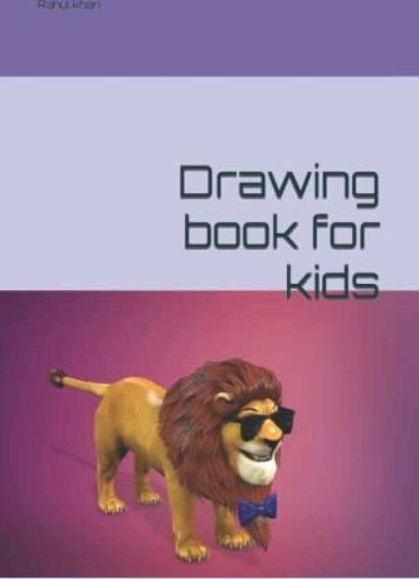 Drawing book for kids av Rahul Hussain Khan (Paperback)