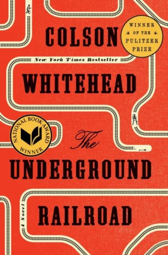 The Underground Railroad (Pulitzer Prize Winner) (National Book Award Winner) (Oprah's Book Club) av Colson Whitehead