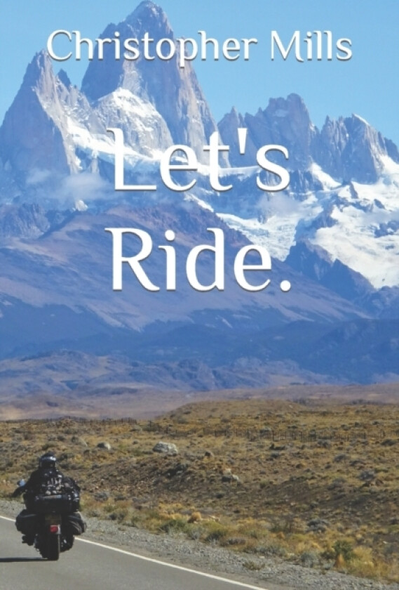 Let's Ride. av Christopher David Mills (Paperback)