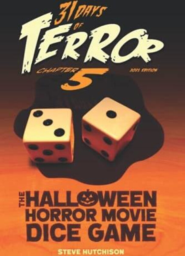 31 Days of Terror (2021) av Steve Hutchison (Paperback)