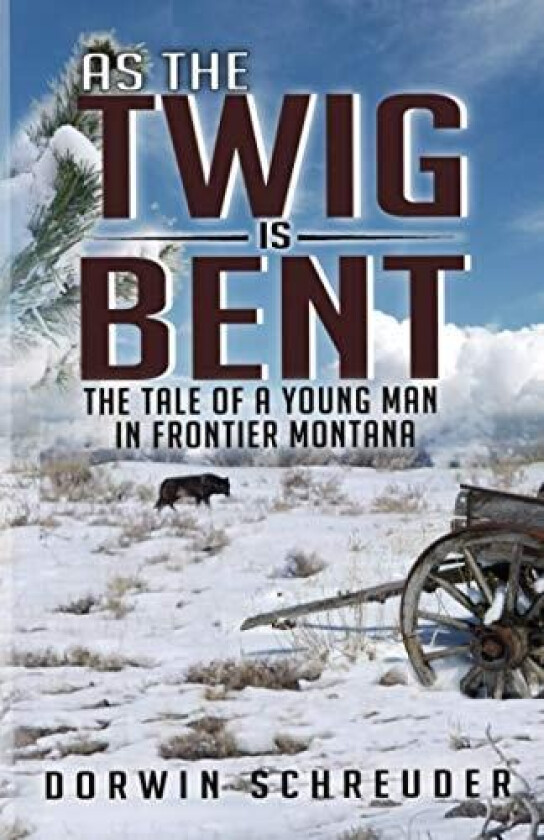 As The Twig is Bent. . . av Dorwin Schreuder (Paperback)
