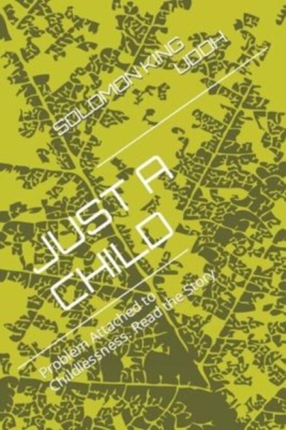 Just a Child av Solomon King Udoh (Paperback)