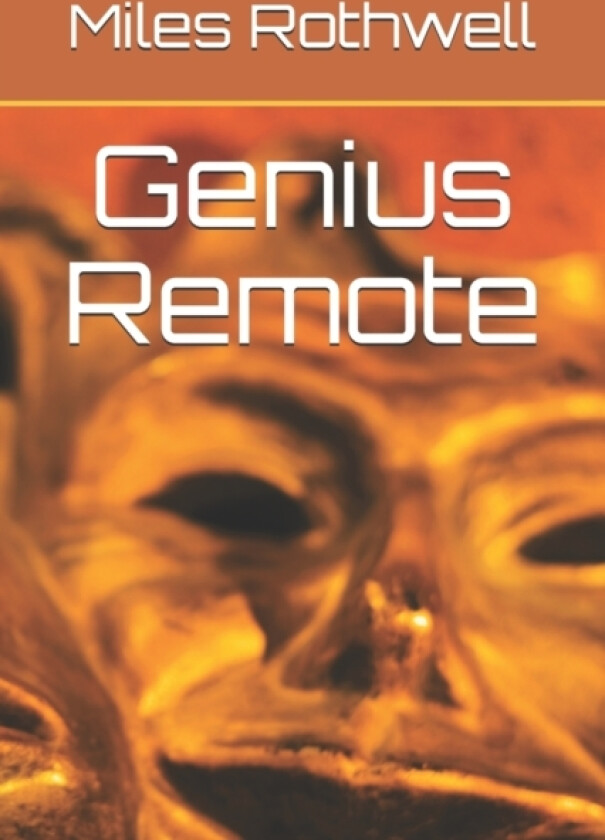 Genius Remote av Miles Rothwell (Paperback)