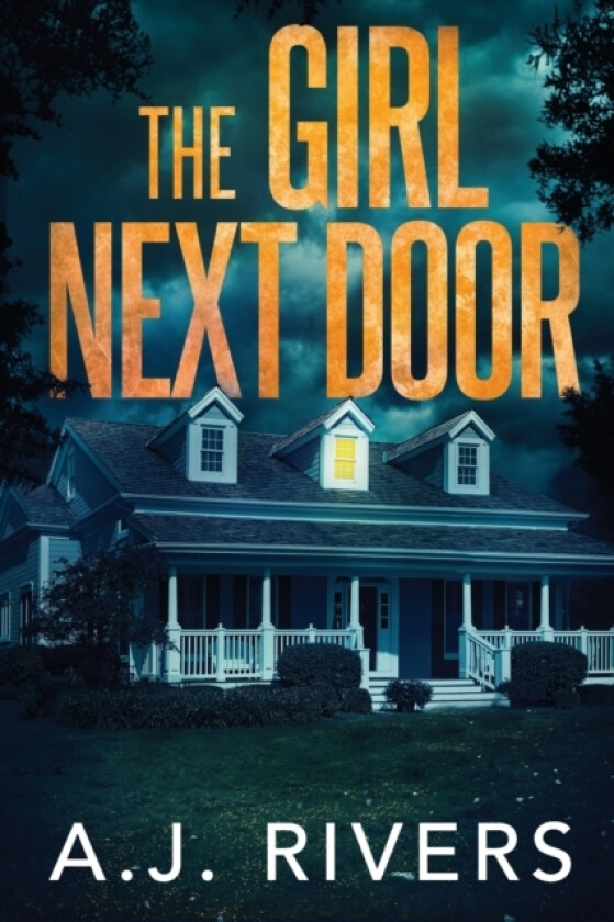 The Girl Next Door av A J Rivers (Paperback)