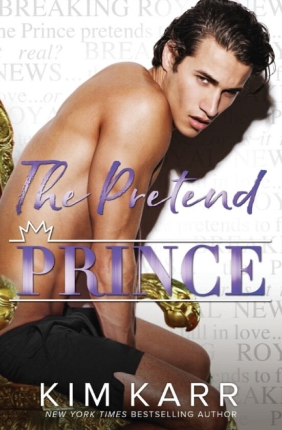 The Pretend Prince av Kim Karr (Paperback)