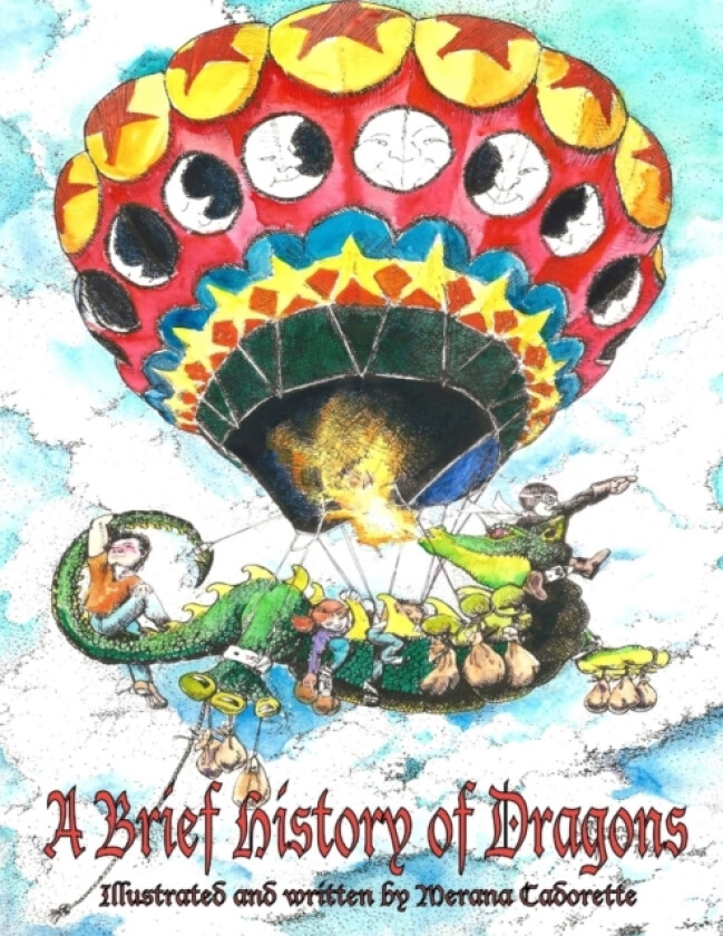 A Brief History of Dragons av Merana Cadorette (Paperback)