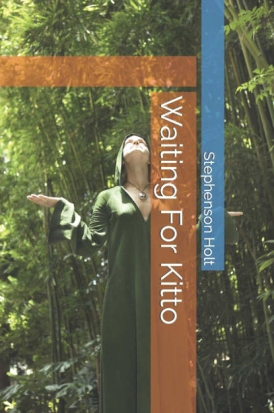 Waiting For Kitto av Stephenson Holt (Paperback)