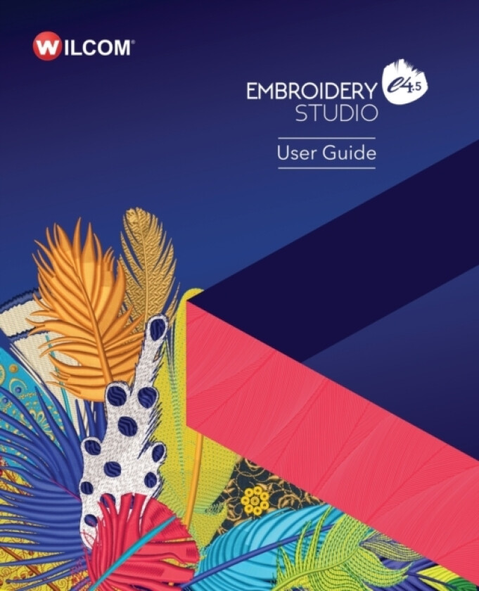 EmbroideryStudio e4.5 User Guide av Wilcom International P/L (Paperback)