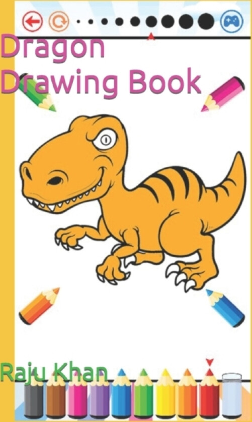 Dragon Drawing Book av Raju Khan (Paperback)