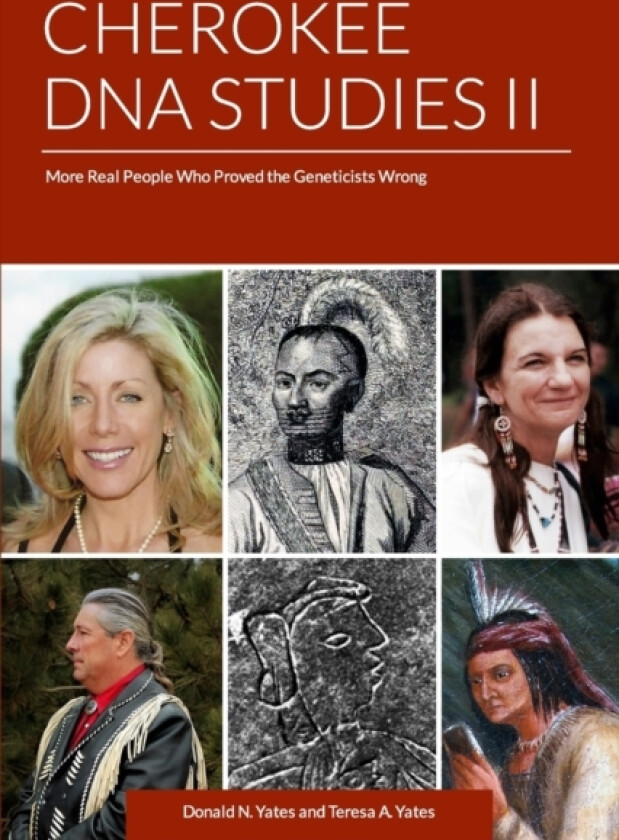 Cherokee DNA Studies II av Teresa a Yates, Donald N Yates (Paperback)
