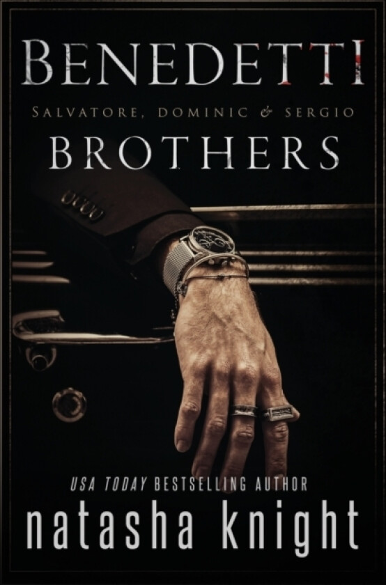 Benedetti Brothers av Natasha Knight (Paperback)