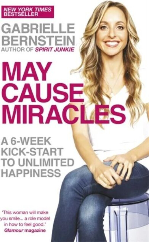 May Cause Miracles av Gabrielle Bernstein