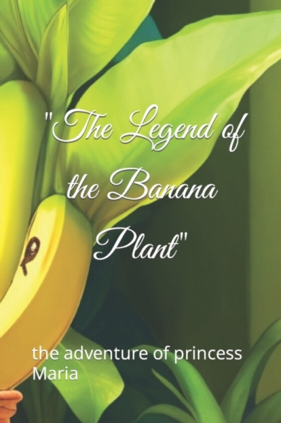 "The Legend of the Banana Plant" av John Paul Panganiban (Paperback)