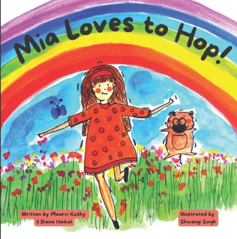 Mia Loves to Hop av Maurvi Koshy, Diana Haikal (Paperback)
