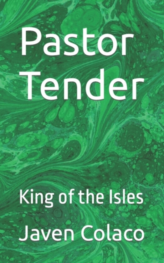 Pastor Tender av Javen Colaco (Paperback)