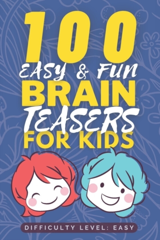 100 Easy & Fun Brain Teasers for Kids av Passion Driven Soul Publishers (Paperback)